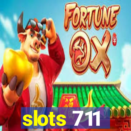 slots 711