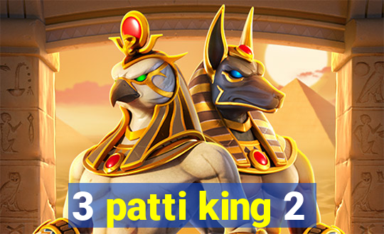 3 patti king 2