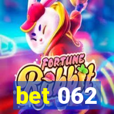 bet 062