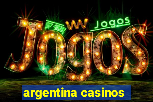 argentina casinos