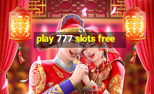 play 777 slots free