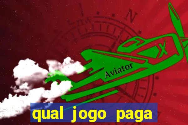 qual jogo paga mais no big win