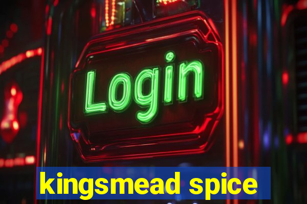 kingsmead spice