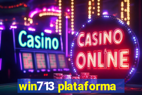 win713 plataforma