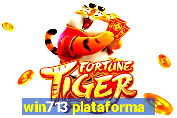 win713 plataforma