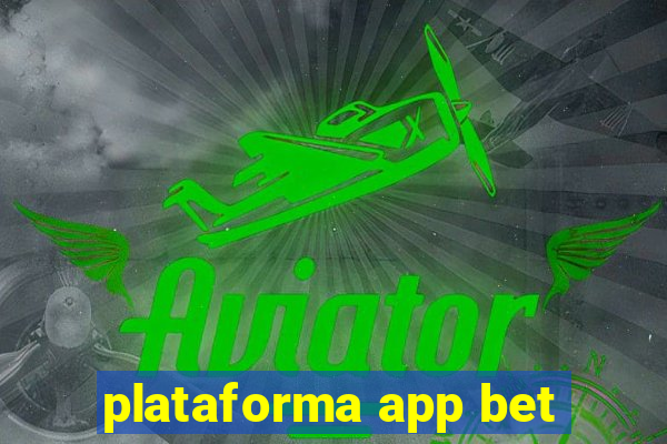 plataforma app bet