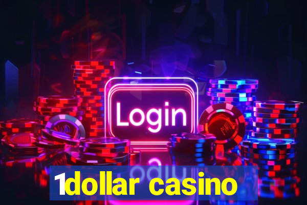 1dollar casino