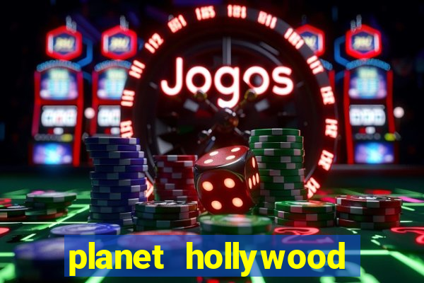 planet hollywood casino restaurants