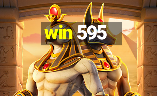 win 595