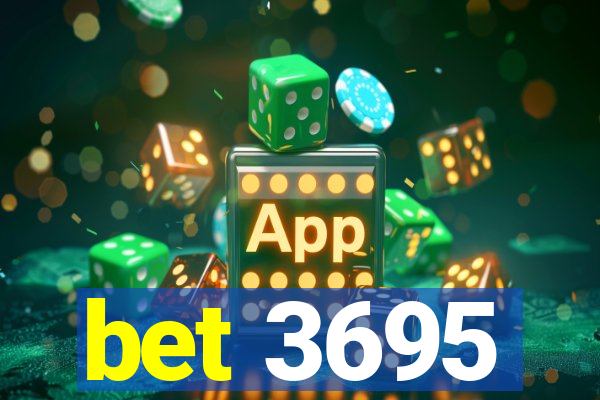 bet 3695