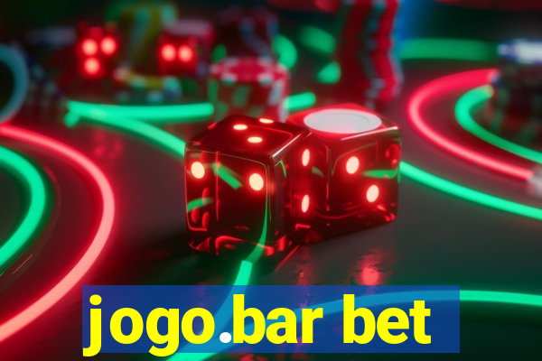 jogo.bar bet