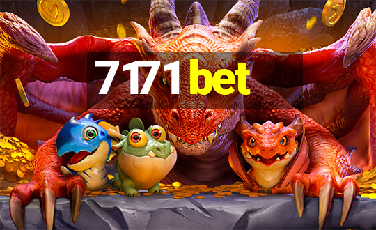 7171 bet