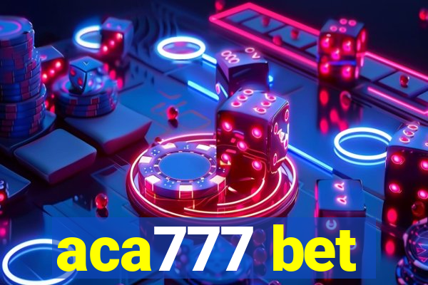 aca777 bet