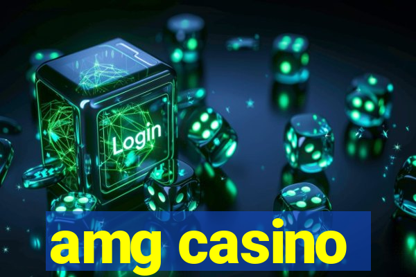 amg casino