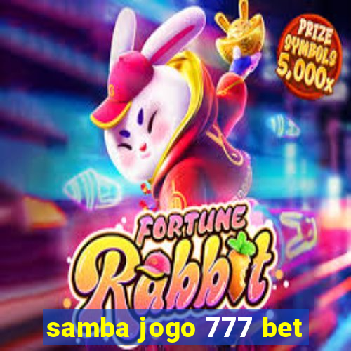 samba jogo 777 bet