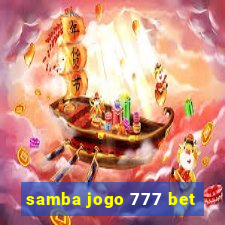 samba jogo 777 bet