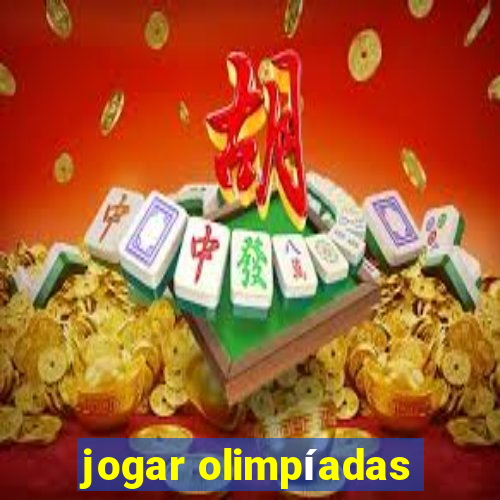 jogar olimpíadas