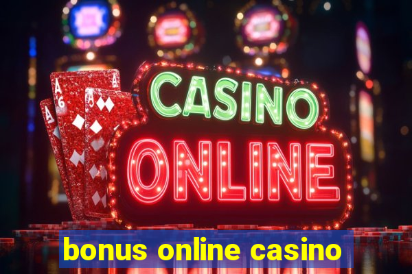 bonus online casino