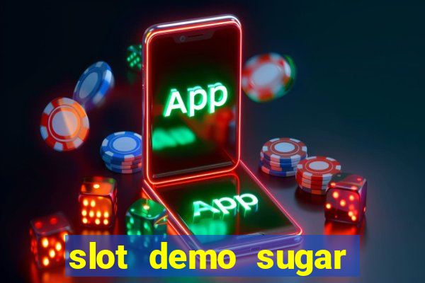 slot demo sugar rush 1000