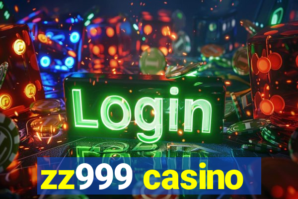 zz999 casino