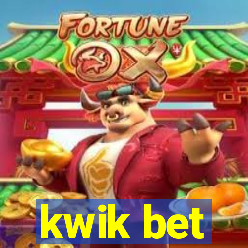 kwik bet