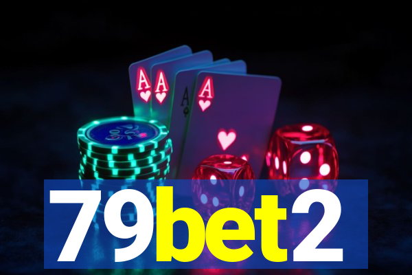 79bet2