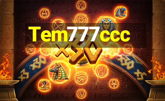 Tem777ccc