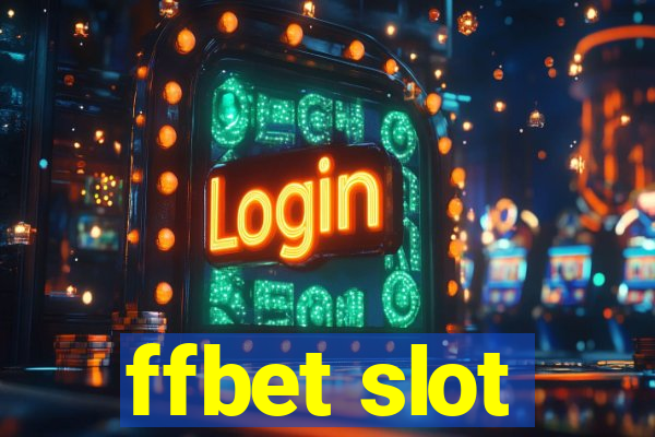 ffbet slot