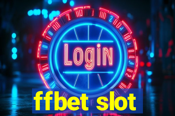 ffbet slot