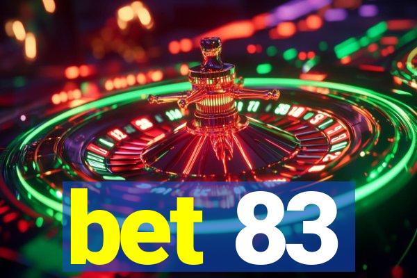 bet 83