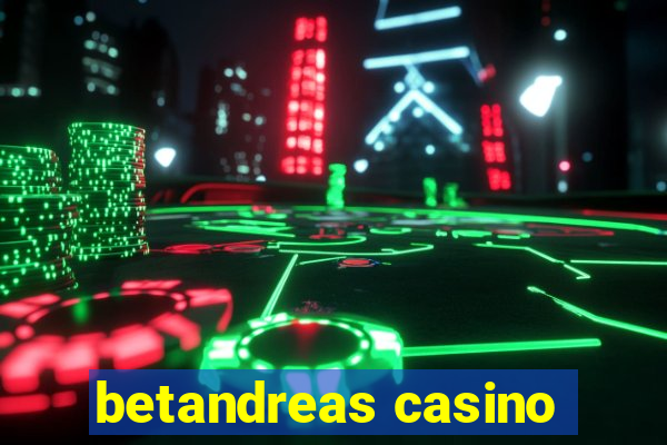 betandreas casino