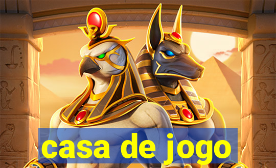 casa de jogo