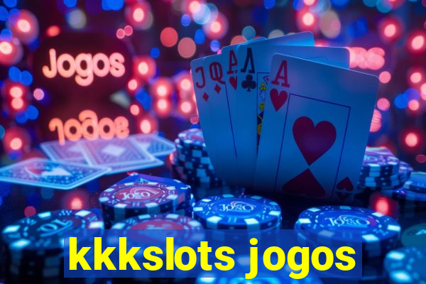 kkkslots jogos