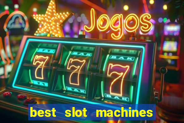 best slot machines at san pablo casino