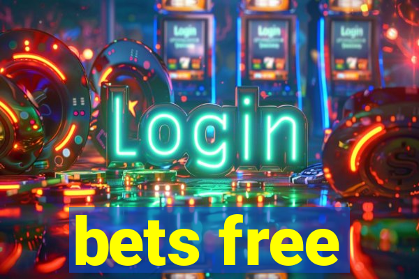 bets free