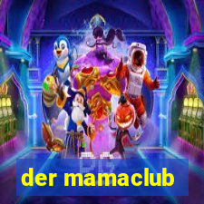 der mamaclub