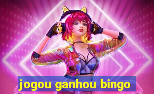 jogou ganhou bingo