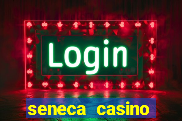 seneca casino niagra falls