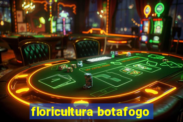 floricultura botafogo