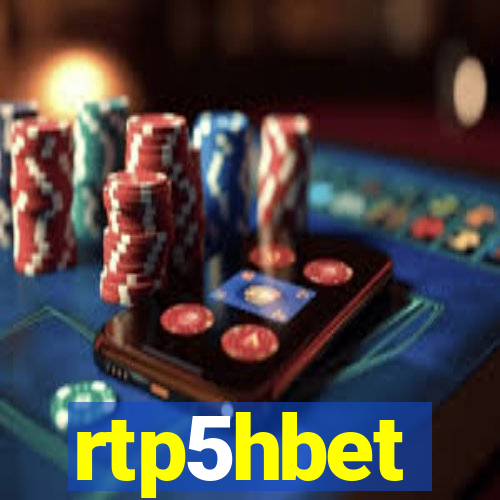 rtp5hbet