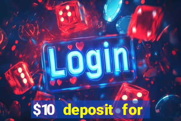 $10 deposit for crypto casino