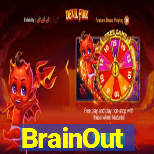 BrainOut