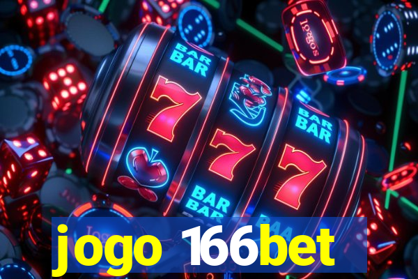 jogo 166bet