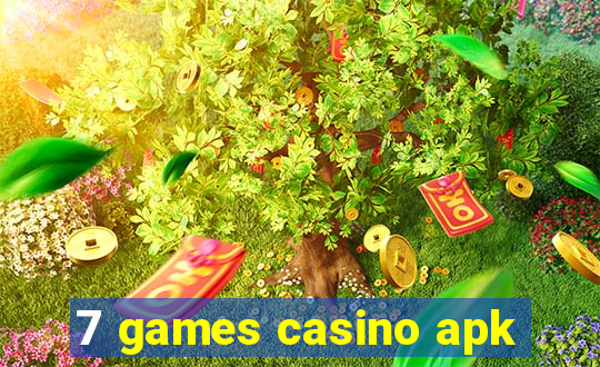 7 games casino apk