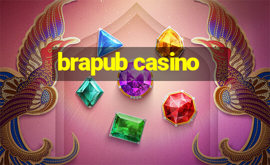 brapub casino