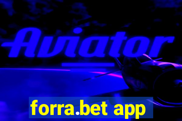 forra.bet app