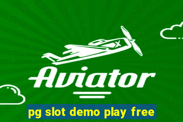 pg slot demo play free