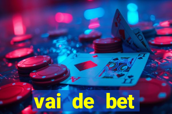 vai de bet gusttavo lima app