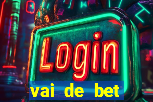 vai de bet gusttavo lima app