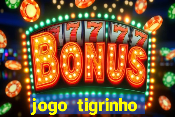 jogo tigrinho deposito 1 real